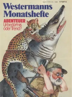 Westermanns Monatshefte – Cover der Ausgabe 4/82 – Bildnachweis: Westermanns Monatshefte